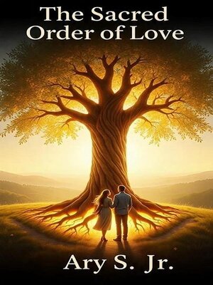 cover image of The Sacred Order of Love